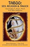 Taboo: Sex, Religion & Magick - Christopher S. Hyatt