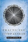 Practicing Compassion