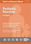 Pediatric Nursing Review and Resource Manual, 3rd Edition with Addendum