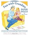 Fun with Grandma : Paper Dolls