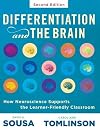 Differentiation and the Brain: How Neuroscience Supports the Learner-Friendly Classroom