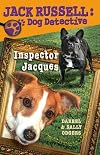 Inspector Jacques (Jack Russell: Dog Detective)