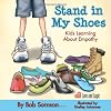 Stand in My Shoes: Kids Learning About Empathy