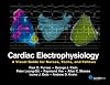 Cardiac Electrophysiology: A Visual Guide for Nurses, Techs, and Fellows