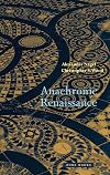 Anachronic Renaissance