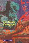 The Ancient Phonograph
