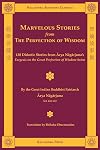 Marvelous Stories from the Perfection of Wisdom (English and Chinese Edition)