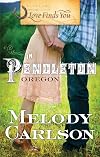 Love Finds You in Pendleton, Oregon