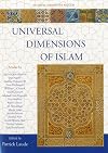 Universal Dimensions of Islam: Studies in Comparative Religion