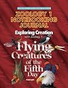 Exploring Creation with Zoology 1: Flying Creatures of the Fifth Day, Notebooking Journal (Young Explorer (Apologia Educational Ministries))