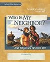 Who Is My Neighbor? Notebooking Journal (What We Believe)
