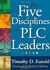 The Five Disciplines of PLC Leaders