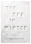 The Zoo in Winter: Selected Poems