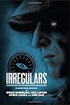 Irregulars: A Shared-World Anthology