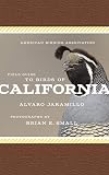 American Birding Association Field Guide to Birds of California (American Birding Association State Field)