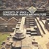 Concepts of Space in Traditional Indian Architecture