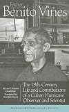Father Benito Viñes: The 19th-Century Life and Contributions of a Cuban Hurricane Observer and Scientist