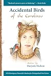 Accidental Birds of the Carolinas