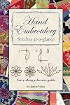 Hand Embroidery Stitches At-A-Glance: Carry-Along Reference Guide (Landauer) Pocket-Size Step-by-Step Illustrated How-To for 30 Favorite Stitches, plus Tips & Techniques and Needle & Thread Charts