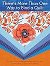 There's More Than One Way to Bind a Quilt