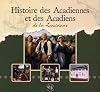 The History of the Acadians of Louisiana