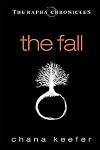 The Fall (The Rapha Chronicles, #1)