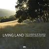 Living Land: The Gardens of Blasen Landscape Architecture
