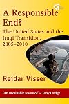 A Responsible End?: The United States and the Iraqi Transition, 2005-2010