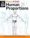 Figure It Out! Human Proportions: Draw the Head and Figure Right Every Time (Christopher Hart Figure It Out!)