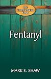 Fentanyl