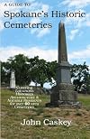 A Guide to Spokane's Historic Cemeteries