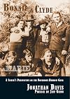 Bonnie and Clyde and Marie: A Sister's Perspective on the Notorious Barrow Gang