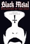 Black Metal: Evolution of the Cult (Extreme Metal)