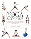 Yoga and Scoliosis: A Journey to Health and Healing