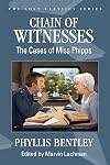 Chain of Witnesses: The Cases of Miss Phipps