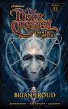 The Dark Crystal: Creation Myths, Volume 2