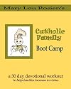 Catholic Family Boot Camp