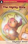 The Mighty Ants and Other Cases