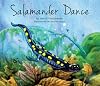Salamander Dance