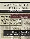 Word Studies Made Simple: How to Study the Bible in the Original Languages