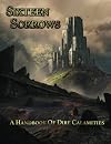 Sixteen Sorrows: A Handbook of Calamities