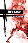 Hit List: Taking Aim at the Seven Deadly Sins