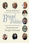 Beyond Politics: Inspirational People of Israel