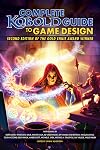 Complete Kobold Guide to Game Design, 2nd Edition