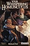 Your Whispering Homunculus