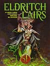 Eldritch Lairs: for 5th Edition (Volume 2)