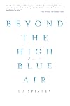 Beyond the High Blue Air: A Memoir