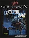 Shadowrun Sprawl Wilds