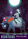 Beastgirl and Other Origin Myths