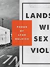 Landscape with Sex and Violence